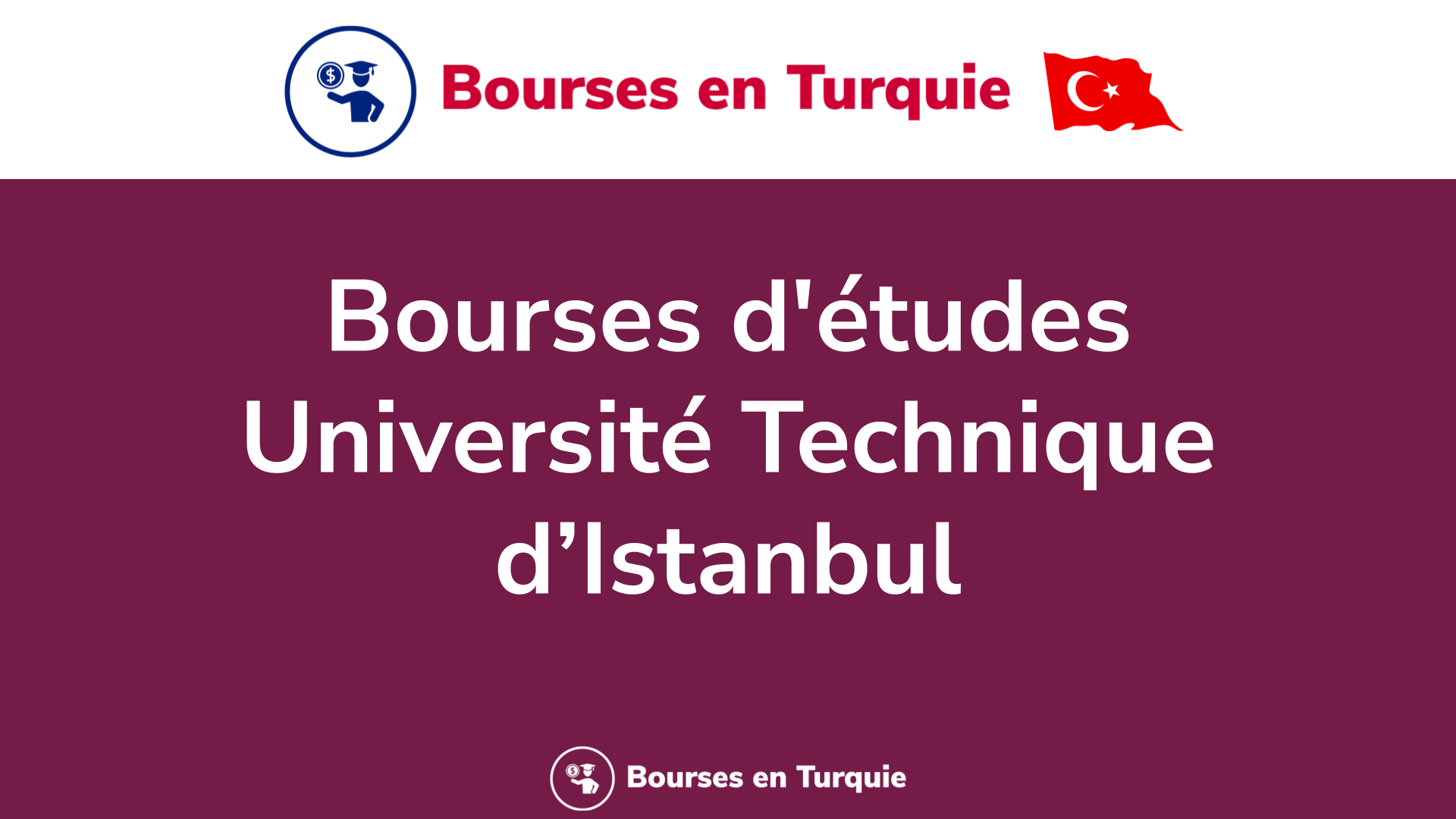 Bourses d'études Université Technique d’Istanbul