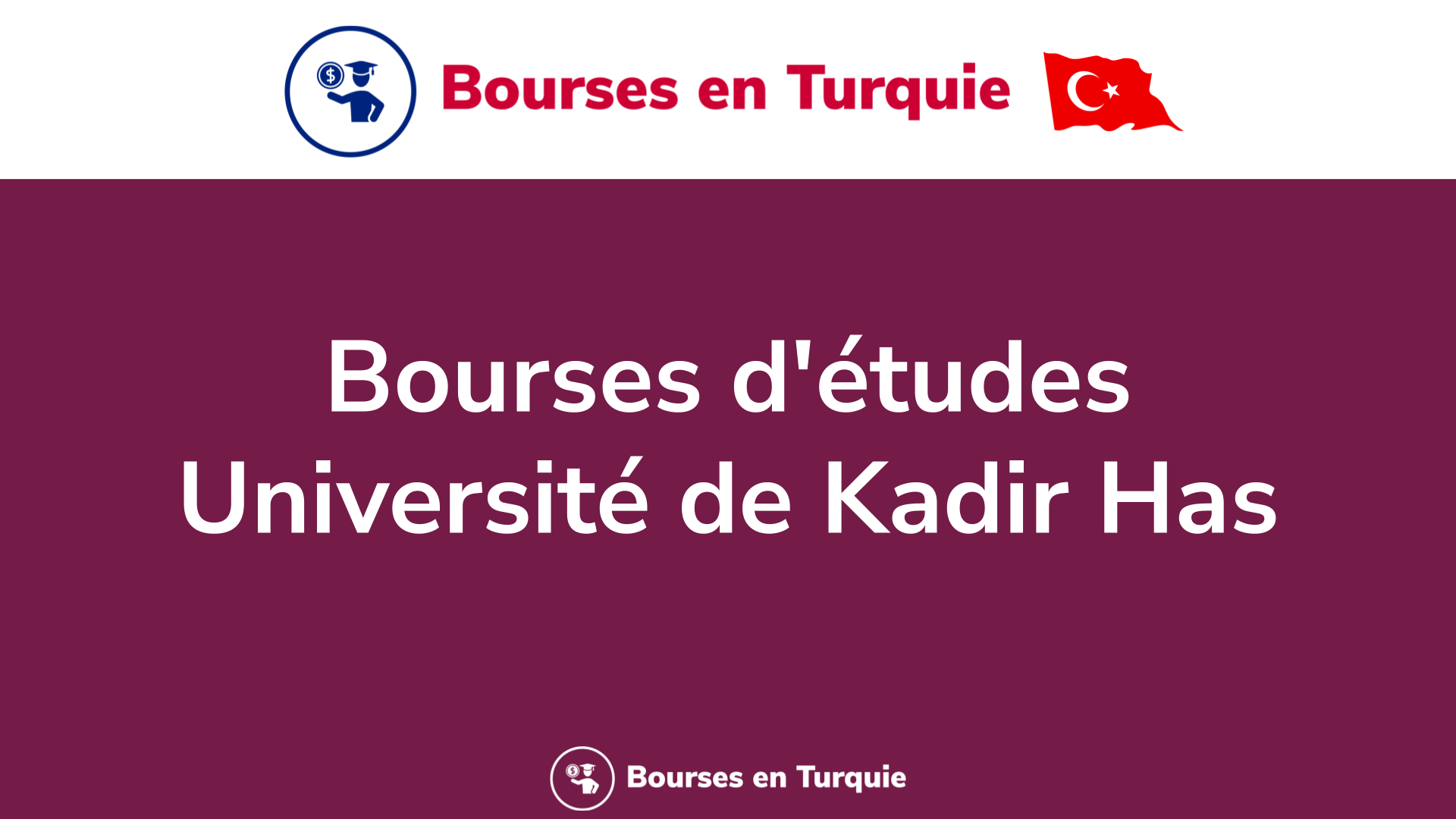 Bourses d'études Université de Kadir Has